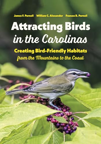 Stock image for Attracting Birds in the Carolinas for sale by Blackwell's