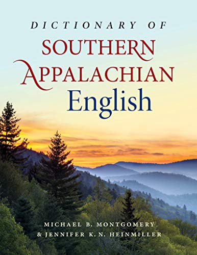 9781469662541: Dictionary of Southern Appalachian English