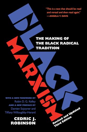 Stock image for Black Marxism: The Making of the Black Radical Tradition for sale by Books Unplugged