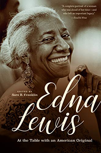 Stock image for Edna Lewis: At the Table with an American Original for sale by Lakeside Books
