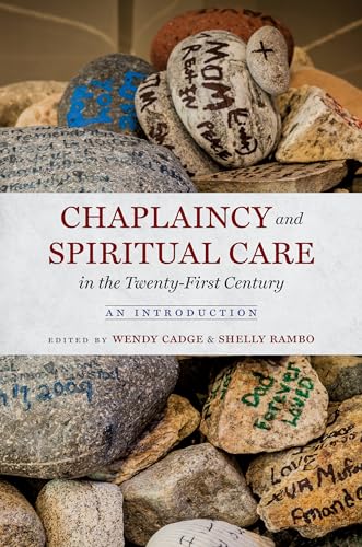 Stock image for Chaplaincy and Spiritual Care in the Twenty-First Century: An Introduction for sale by GF Books, Inc.