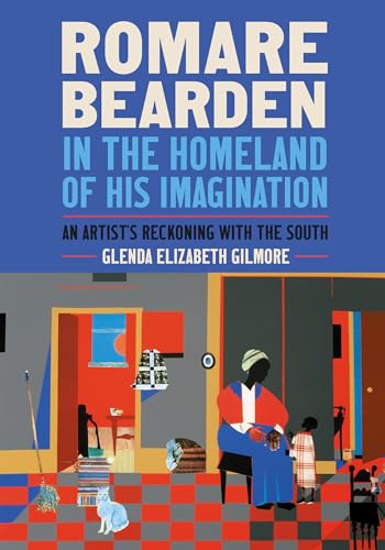 Beispielbild fr Romare Bearden in the Homeland of His Imagination : An Artist's Reckoning with the South zum Verkauf von Better World Books
