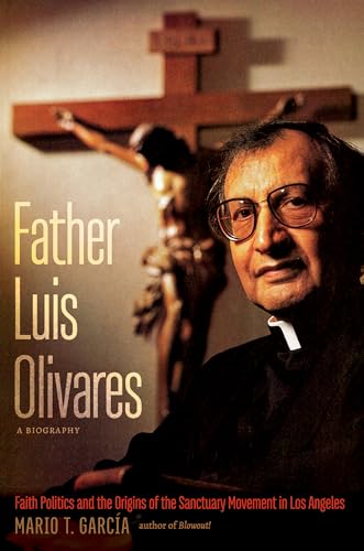 Stock image for Father Luis Olivares, a Biography for sale by -OnTimeBooks-