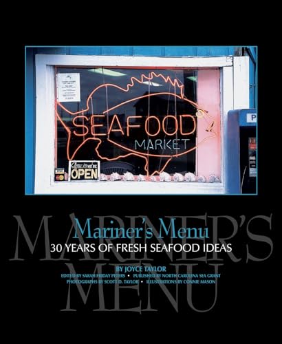 Stock image for Mariner's Menu: 30 Years of Fresh Seafood Ideas for sale by California Books