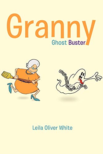 Imagen de archivo de Granny Ghost Buster a la venta por Lucky's Textbooks