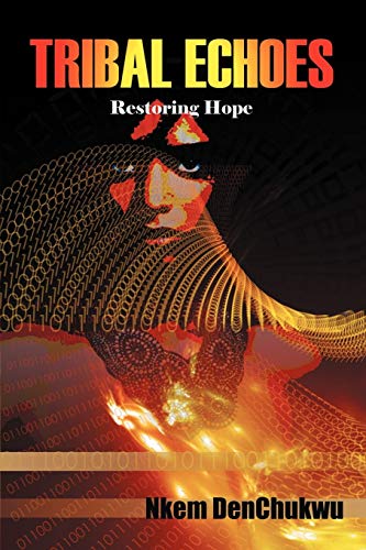 Stock image for Tribal Echoes: Restoring Hope for sale by HPB-Movies