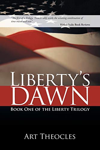 Beispielbild fr Liberty's Dawn: Book One of the Liberty Trilogy (The Liberty Trilogy, 1) zum Verkauf von Lucky's Textbooks