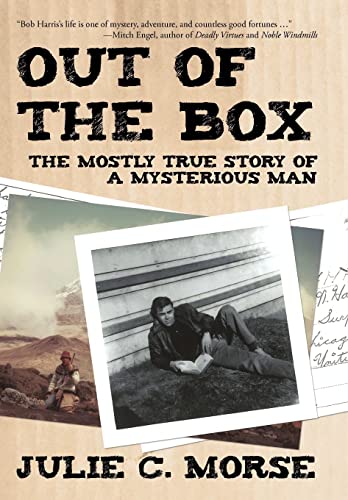 Beispielbild fr Out of the Box : The Mostly True Story of a Mysterious Man zum Verkauf von Better World Books