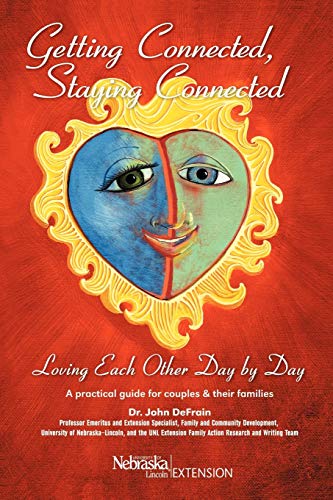 Beispielbild fr Getting Connected, Staying Connected: Loving One Another, Day by Day zum Verkauf von SecondSale