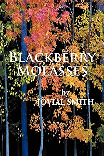 9781469781488: Blackberry Molasses