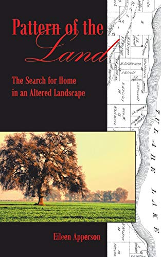 Imagen de archivo de Pattern of the Land : The Search for Home in an Altered Landscape a la venta por Better World Books: West