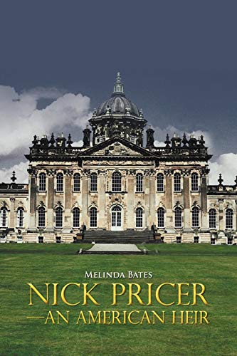 Imagen de archivo de Nick Pricer-An American Heir a la venta por Chiron Media