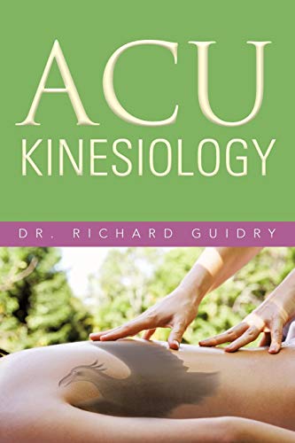 Stock image for Acu Kinesiology for sale by Chiron Media