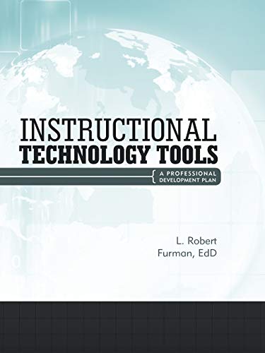 Imagen de archivo de Instructional Technology Tools: A Professional Development Plan a la venta por Lakeside Books