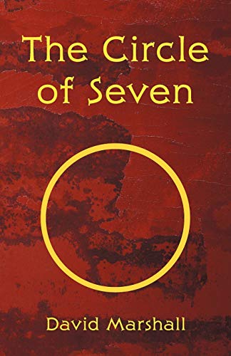 The Circle of Seven (9781469789491) by Marshall, David