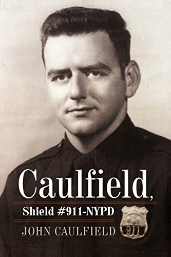 Beispielbild fr Caulfield, Shield #911-NYPD zum Verkauf von Chiron Media