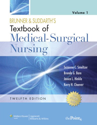 Brunner & Suddarth's Textbook of Medical-Surgical Nursing (9781469806402) by Smeltzer, Suzanne C., R. N.; Bare, Brenda G., R. N.; Hinkle, Janice L., Ph. D., R. N.; Cheever, Kerry H., Ph.D., R.N.