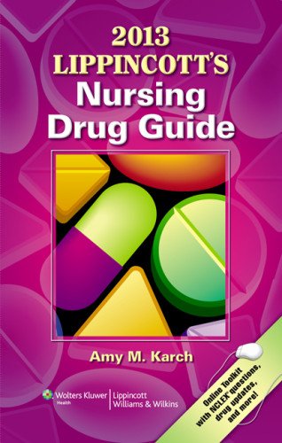 Lippincott's Nursing Drug Guide 2013 (9781469816487) by Lippincott Williams & Wilkins