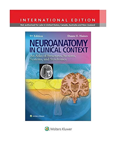 Beispielbild fr Neuroanatomy in Clinical Context: An Atlas of Structures, Sections, Systems, and Syndromes zum Verkauf von Anybook.com