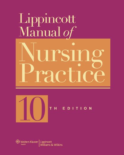 Lippincott Manual of Nursing Practice, 10th Ed. + LWW Docucare Two Year Access (9781469847733) by Nettina, Sandra M.