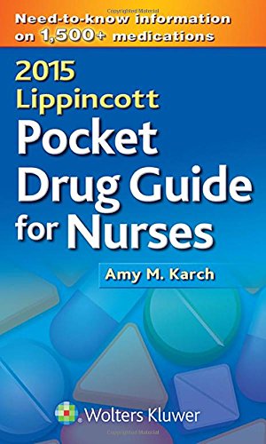 Imagen de archivo de 2015 Lippincott Pocket Drug Guide for Nurses a la venta por Better World Books