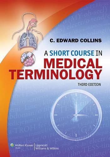 9781469854403: Collins, A Short Course In Medical Terminology 3e Text plus PrepU Package