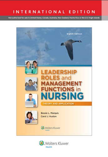 Imagen de archivo de Leadership Roles and Management Functions in Nursing: Theory and Application a la venta por WeBuyBooks