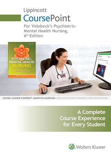 Imagen de archivo de Psychiatric-Mental Health Nursing Coursepoint Printed Access Code: A Complete Course Experience for Every Student a la venta por Bulrushed Books