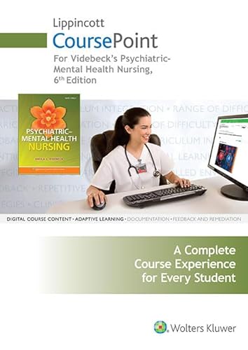 Stock image for Psychiatric-Mental Health Nursing Coursepoint Printed Access Code: A Complete Course Experience for Every Student for sale by Bulrushed Books