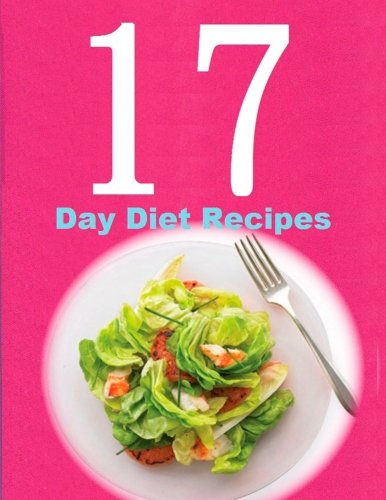 17 Day Diet Recipes (9781469905914) by Smith, Sarah