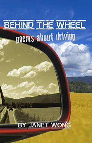 Stock image for Behind the Wheel: Poems about Driving for sale by Discover Books