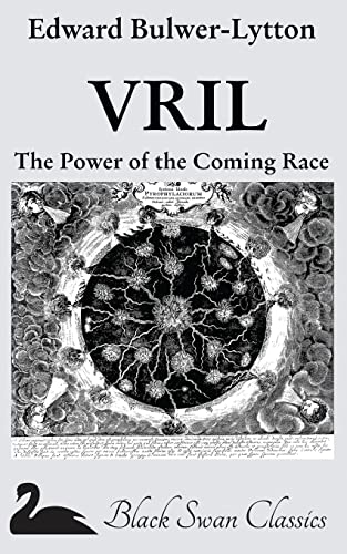 9781469915821: VRIL: The Power of the Coming Race