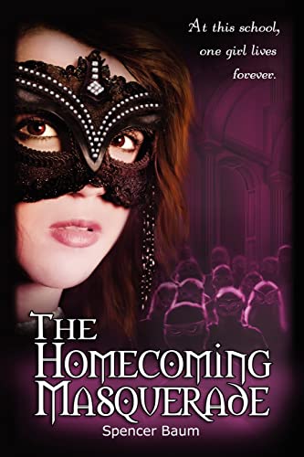 Stock image for The Homecoming Masquerade : Girls Wearing Black, Book 1 for sale by Better World Books