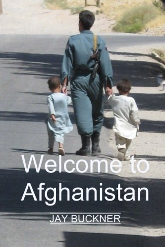 Beispielbild fr Welcome to Afghanistan zum Verkauf von Revaluation Books