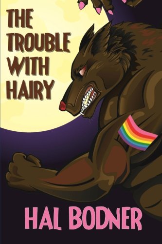 Beispielbild fr The Trouble With Hairy (signed) zum Verkauf von About Books