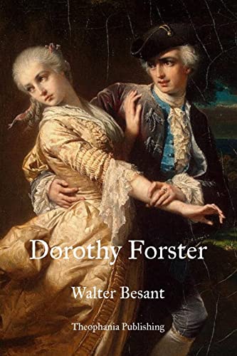 Dorothy Forster (9781469928333) by Besant, Walter