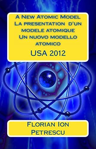 Stock image for A New Atomic Model La presentation d?un modele atomique for sale by Lucky's Textbooks