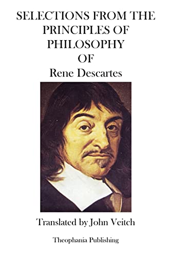 Selections from the Principles of Philosophy (Paperback) - Rene Descartes