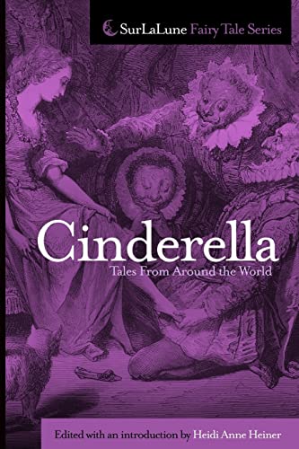 Stock image for Cinderella Tales From Around the World (Surlalune Fairy Tale Series) for sale by HPB-Emerald