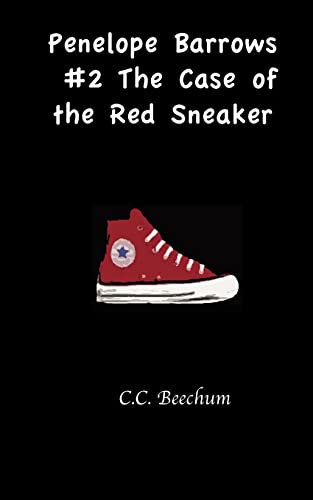 9781469952819: Penelope Barrows #2 The Case of the Red Sneaker: Volume 2