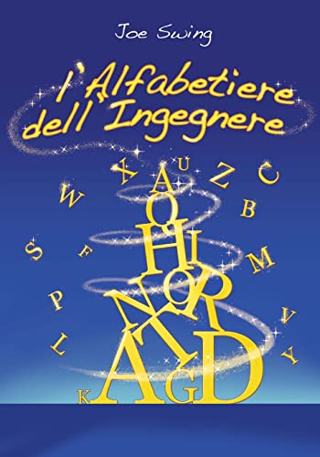 Stock image for L'Alfabetiere dell'Ingegnere (Italian Edition) for sale by California Books