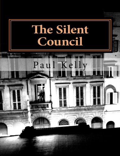 The Silent Council: The War Beyond the Veil, Part Two (9781469963648) by Kelly, Paul