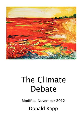 Stock image for The Climate Debate for sale by ThriftBooks-Atlanta
