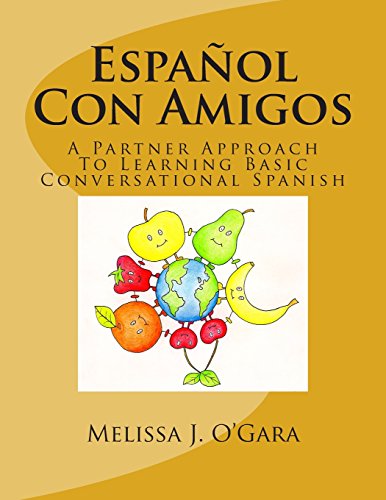 Stock image for Espaol Con Amigos: A Partner Approach To Learning Basic Conversational Spanish for sale by Ergodebooks