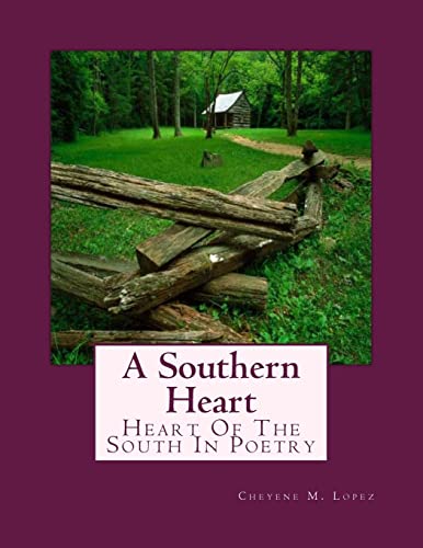 Imagen de archivo de A Southern Heart: Heart Of The South In Poetry a la venta por California Books