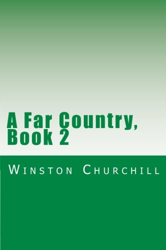 9781469970288: A Far Country, Book 2