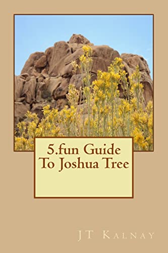 9781469970585: 5.fun Guide To Joshua Tree: Volume 1