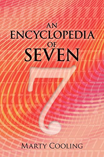 9781469974316: An Encyclopedia of Seven
