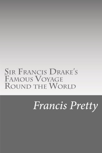 9781469979434: Sir Francis Drake's Famous Voyage Round the World
