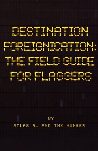 9781469979915: Destination Foreignication: The Field Guide for Flaggers [Idioma Ingls]